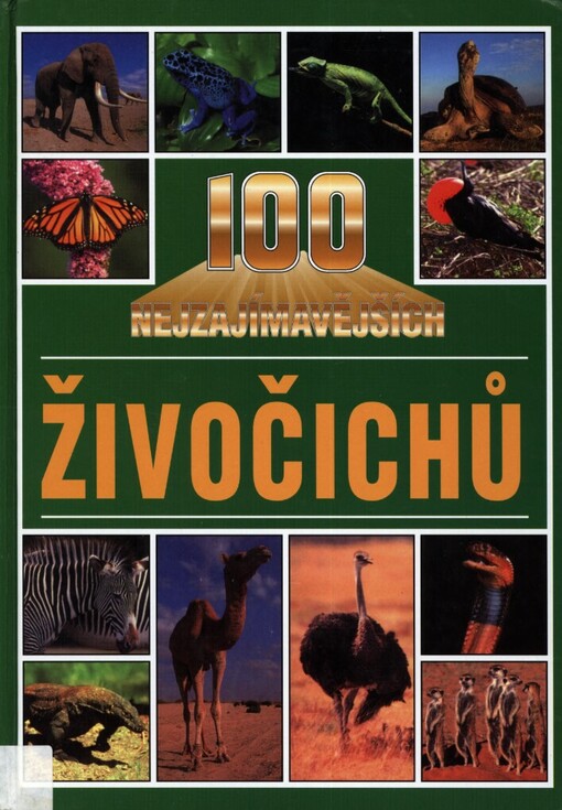 100 nejzajímavějších živočichů
