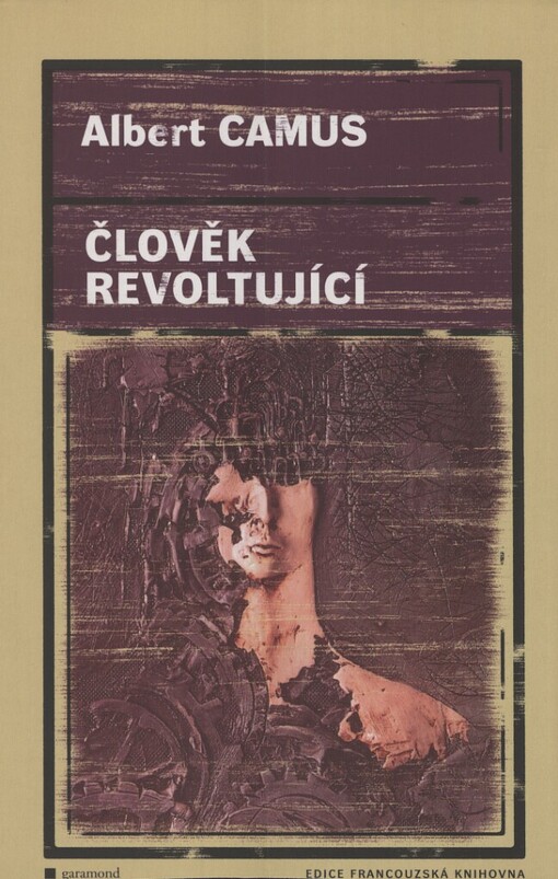 Člověk revoltující, Vyd. 2.