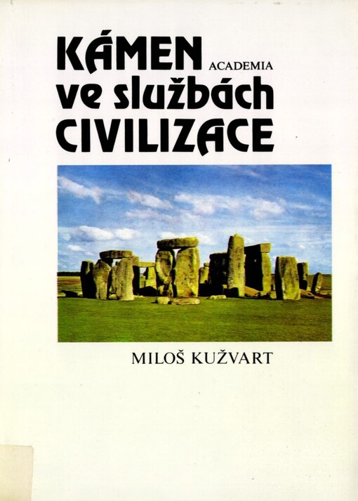 Kámen ve službách civilizace