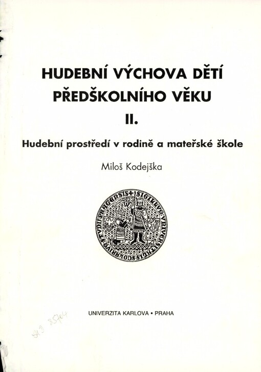 Hudební výchova dětí předškolního věku: Skripta pro posl. pedag. fak