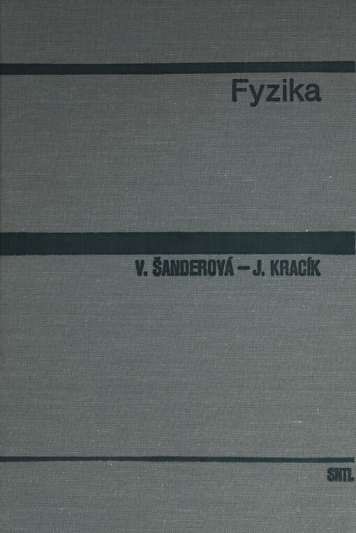 Fyzika: vysokošk. učebnice pro elektrotechn. fakulty vys. škol techn