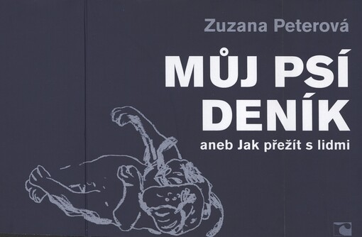 Můj psí deník, aneb, Jak přežít s lidmi