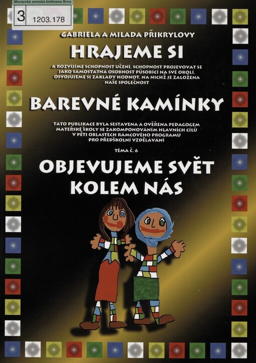 Objevujeme svět kolem nás: tématický blok Hrajeme si od jara do zimy, 6. téma