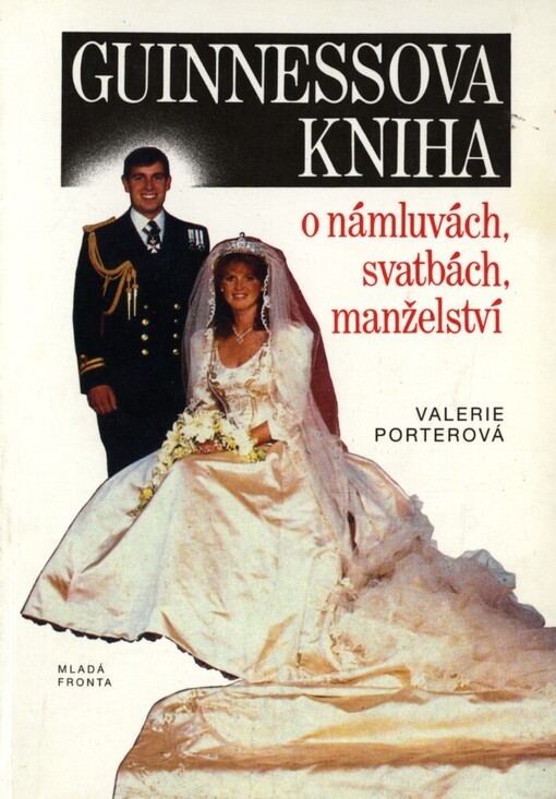 Guinnessova kniha o námluvách, svatbách, manželství