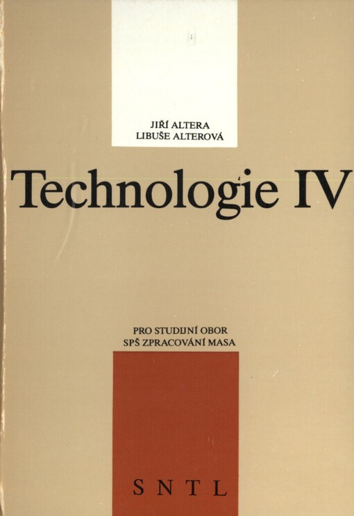 Technologie IV: Učebnice pro SPŠ stud. obor Zpracování masa