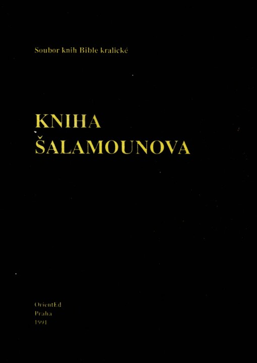 Kniha Šalamounova (Píseň písní): Kralické znění