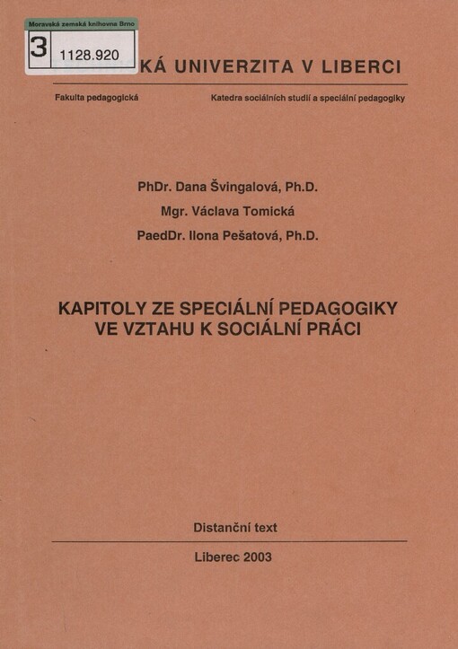 Kapitoly ze speciální pedagogiky ve vztahu k sociální práci: distanční text
