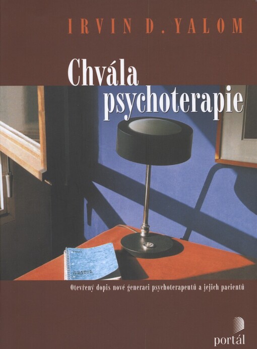 Chvála psychoterapie: otevřený dopis nové generaci psychoterapeutů a jejich pacientů