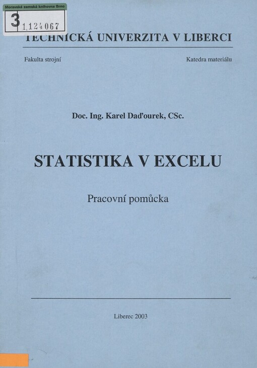 Statistika v Excelu: pracovní pomůcka