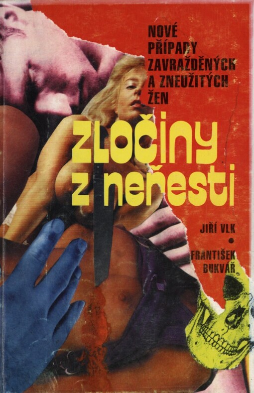 Zločiny z neřesti: nové případy zavražděných a zneužitých žen