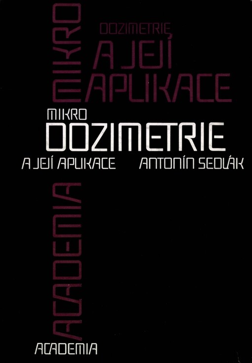 Mikrodozimetrie a její aplikace