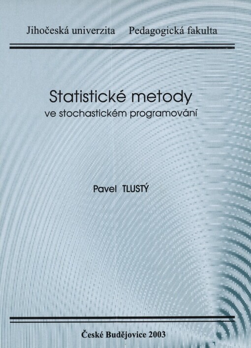 Statistické metody ve stochastickém programování