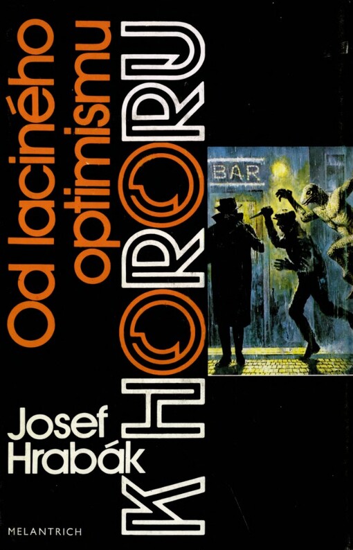 Od laciného optimismu k hororu: k historii a patologii dvou odvětví literárního braku