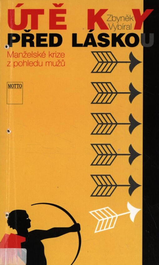 Útěky před láskou: manželské krize z pohledu mužů