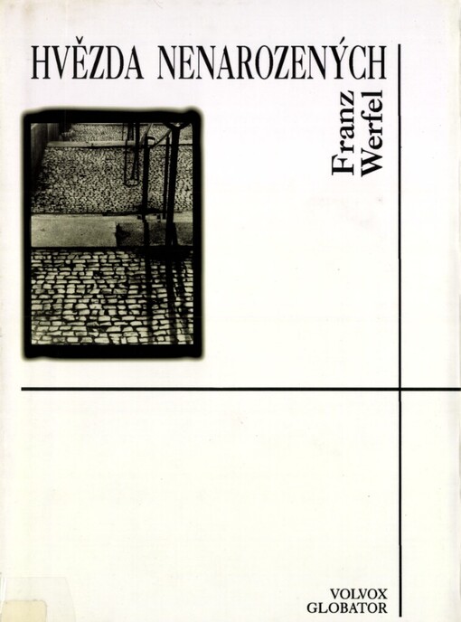 Hvězda nenarozených: román o cestě