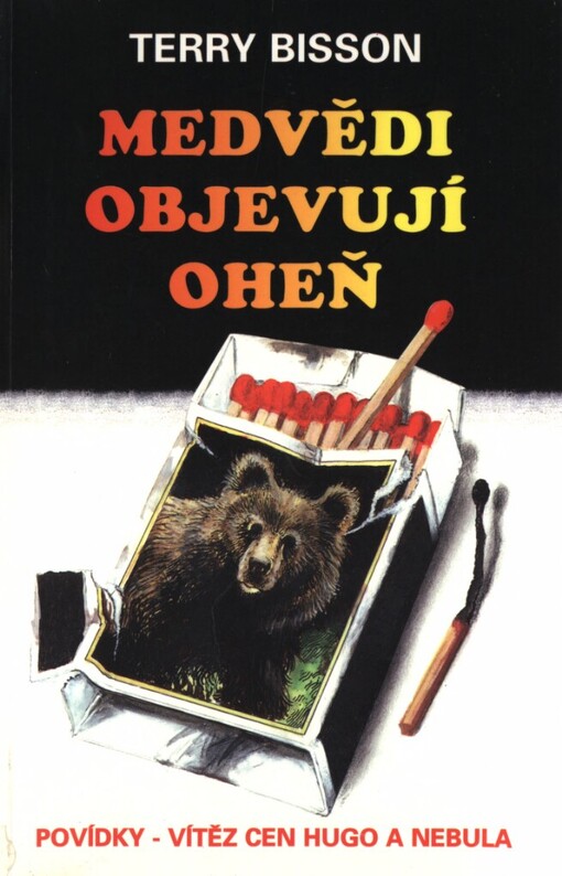 Medvědi objevují oheň