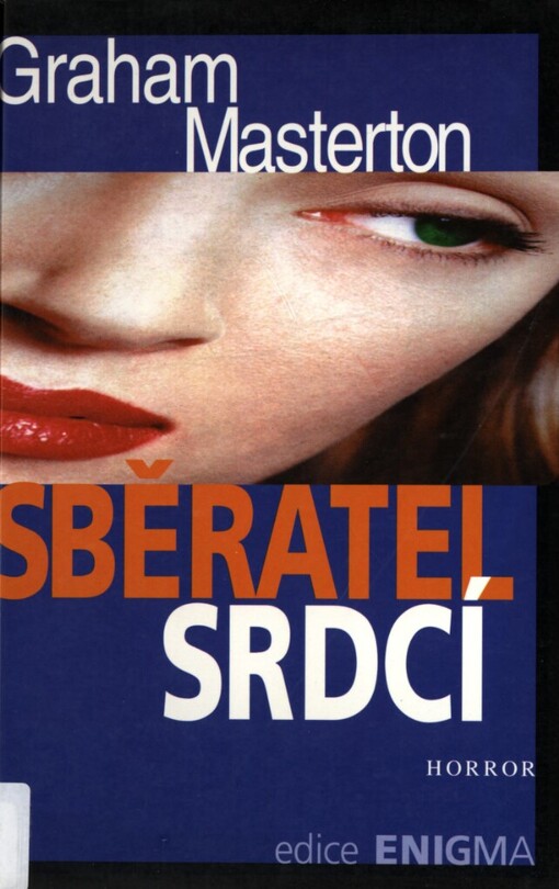 Sběratel srdcí: horror