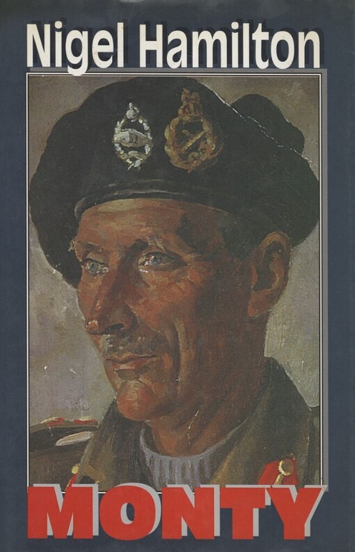 Monty: polní maršál Bernard Montgomery