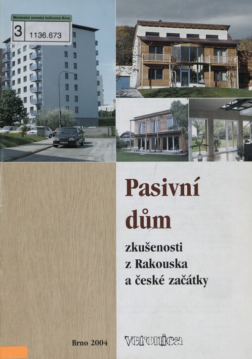 Pasivní dům: zkušenosti z Rakouska a české začátky