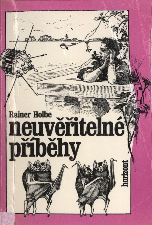 Neuvěřitelné příběhy