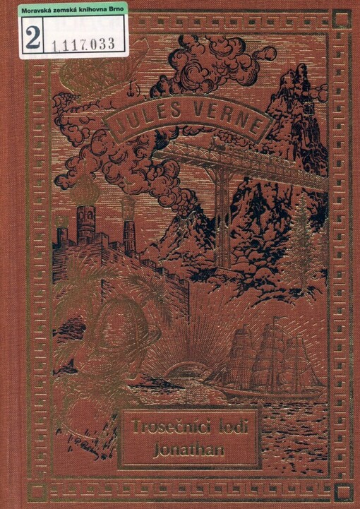 Trosečníci lodi Jonathan, V tomto provedení 3., nezkrác. vyd.