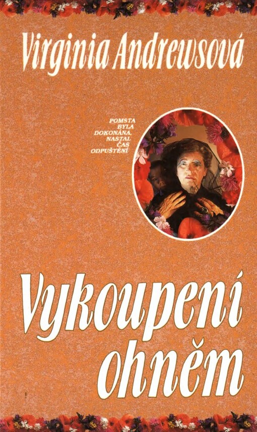 Vykoupení ohněm: [3. část pentalogie]