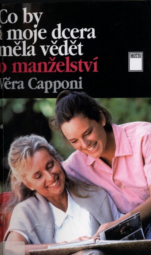 Co by i moje dcera měla vědět o manželství