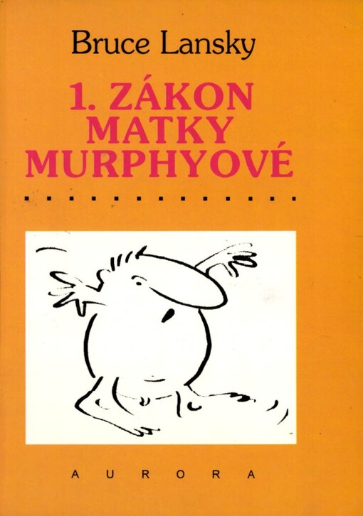 1. zákon matky Murphyové