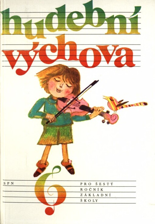 Hudební výchova pro šestý ročník základní školy