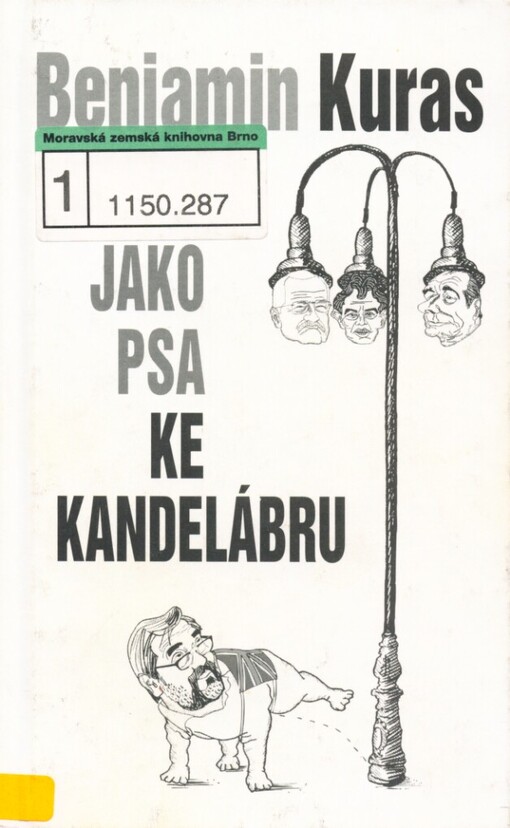 Jako psa ke kandelábru