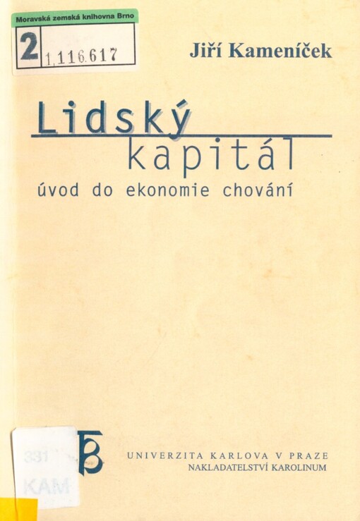 Lidský kapitál: úvod do ekonomie chování