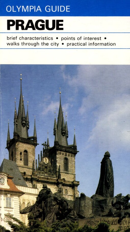Prague: Brief characteristics, points of interest, walks through the city, practical information