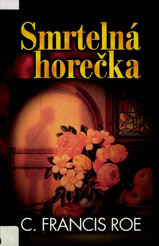 Smrtelná horečka