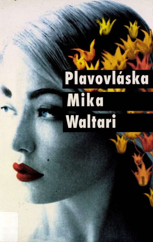 Plavovláska: dva příběhy o síle lásky, peněz a smrti