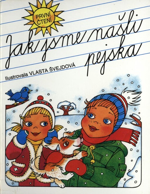 Jak jsme našli pejska: Pro začínající čtenáře