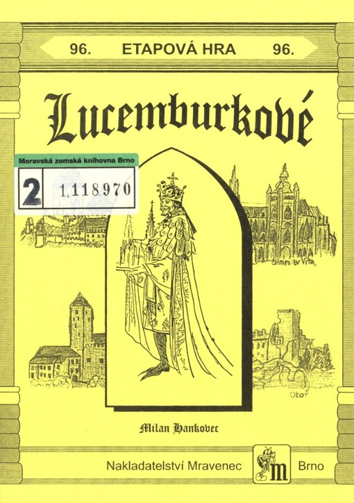 Lucemburkové: etapová hra