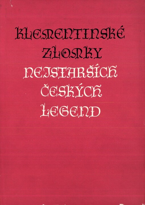 Klementinské zlomky nejstarších českých legend