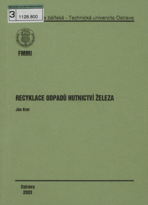 Recyklace odpadů hutnictví železa