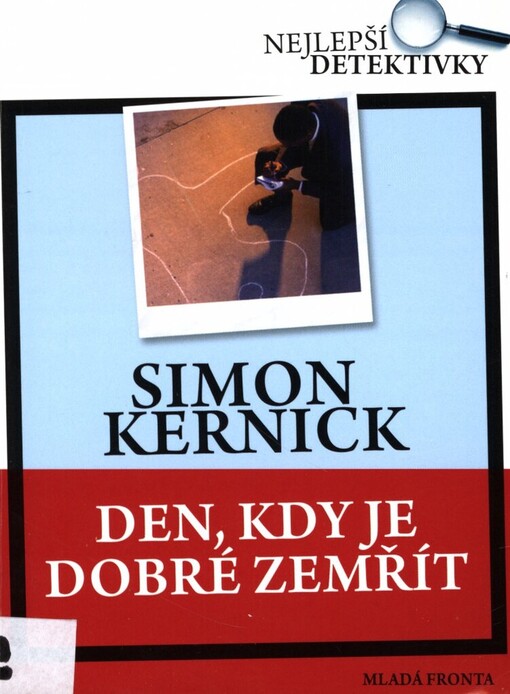 Den, kdy je dobré zemřít