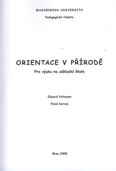 Orientace v přírodě: pro výuku na základní škole