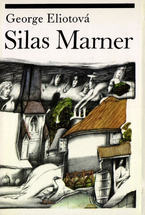 Silas Marner: tkadlec z Raveloe