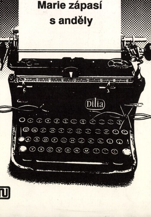 Marie zápasí s anděly: Hra 1980