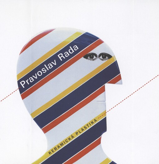 Pravoslav Rada: keramická plastika
