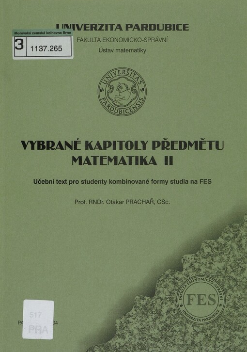 Vybrané kapitoly z předmětu Matematika II: učební text pro studenty kombinované formy studia na FES