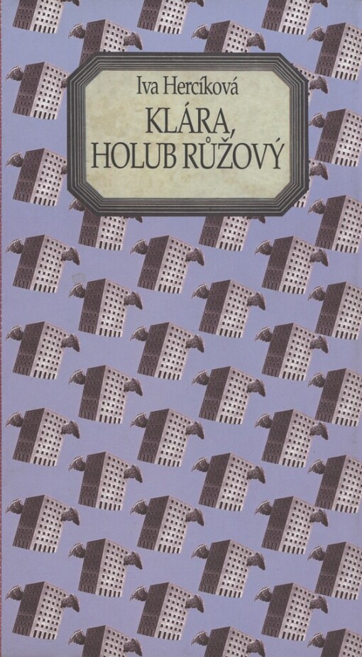 Klára, holub růžový