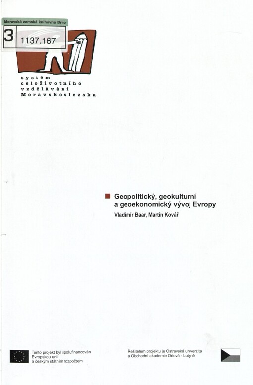 Geopolitický, geokulturní a geoekonomický vývoj Evropy: [studijní materiál pro distanční kurz]