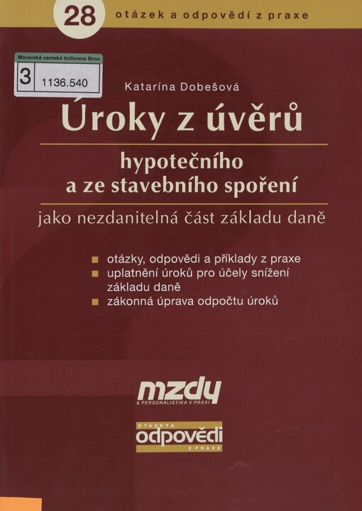 Úroky z úvěrů hypotečního a ze stavebního spoření jako nezdanitelná část základu daně