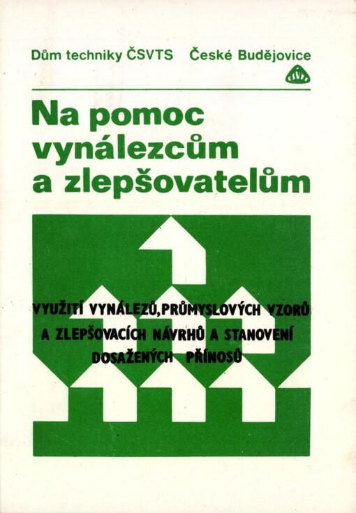 Využití vynálezů, průmyslových vzorů a zlepšovacích návrhů a stanovení dosažených přínosů: Vybrané otázky