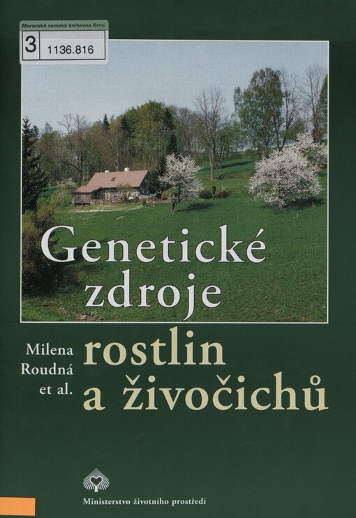 Genetické zdroje rostlin a živočichů