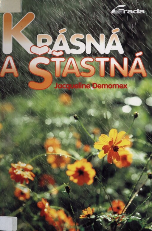 Krásná a šťastná